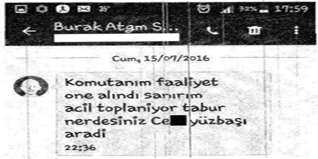 Komutanım! Darbe erkene alındı, neredesiniz?