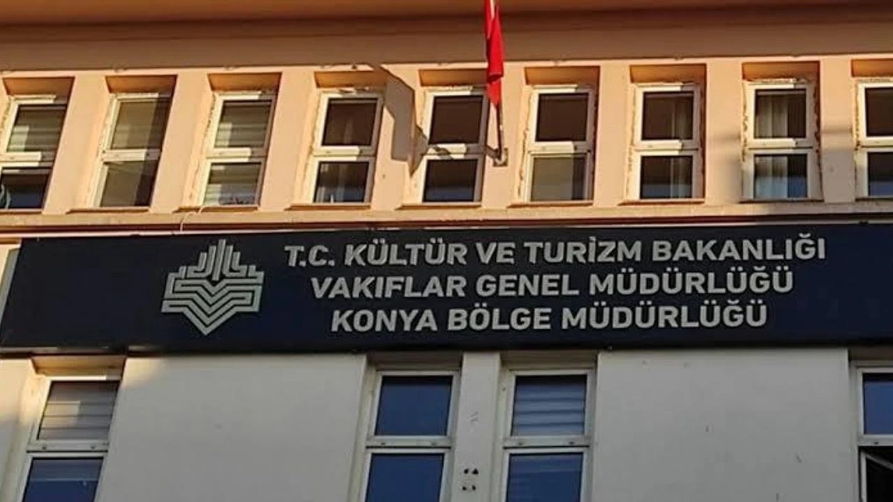 KONYA VAKIFLAR BÖLGE MÜDÜRLÜĞÜNDEN