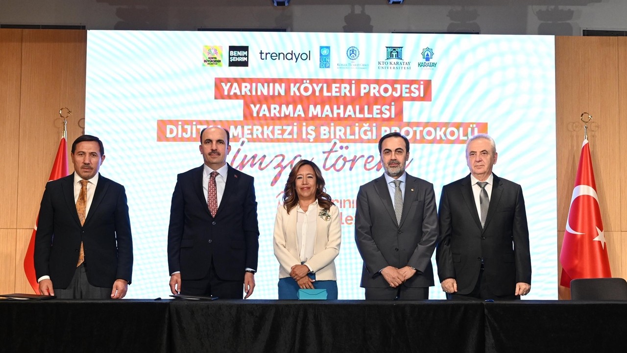 Konya’da “Yarının Köyleri Projesi” için iş birliği protokolü imzalandı