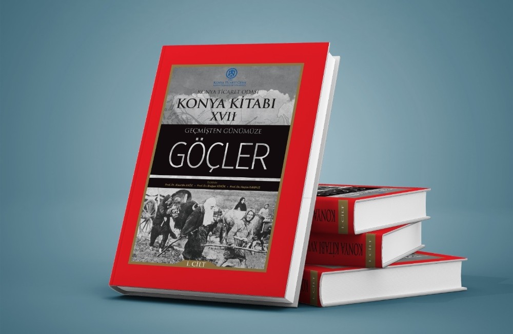 KTO “Geçmişten Günümüze Göçler” kitabı yayımlandı 
