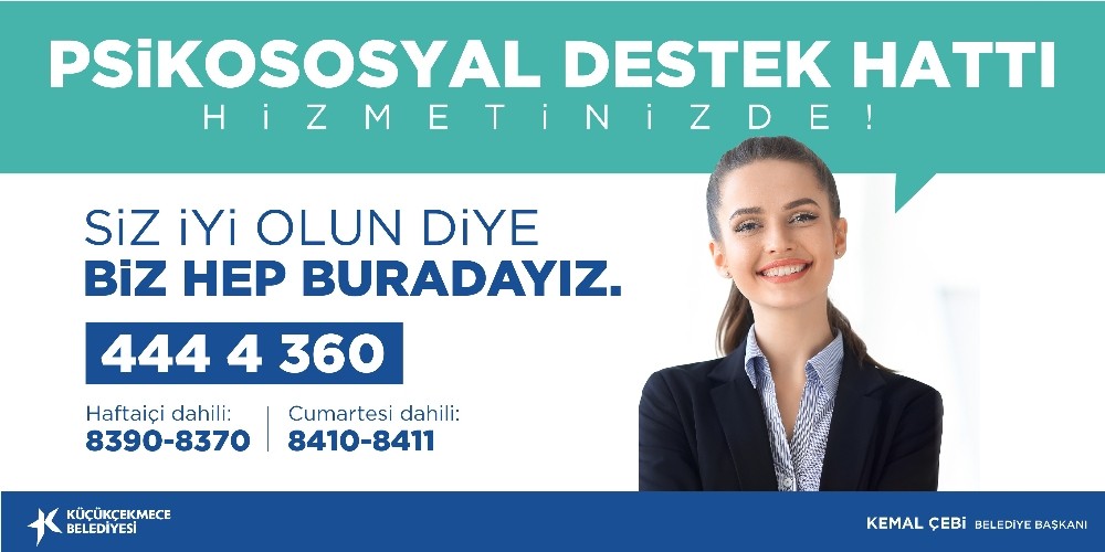 Küçükçekmece Belediyesinden psikososyal destek hattı 