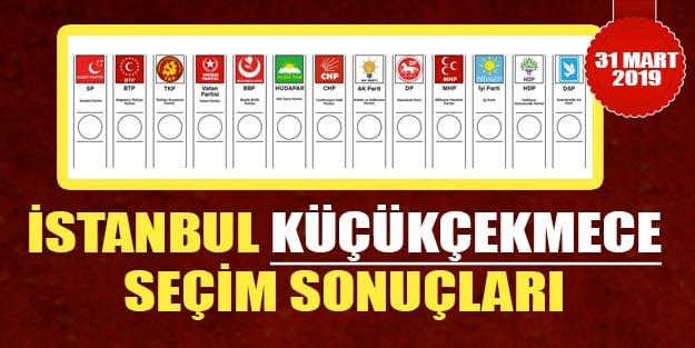 Küçükçekmece yerel seçim sonuçları 2019 | İstanbul Küçükçekmece 2019 yerel seçim sonuçları