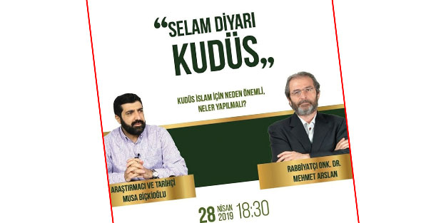 Kudüs sevdalıları konferansta buluşuyor