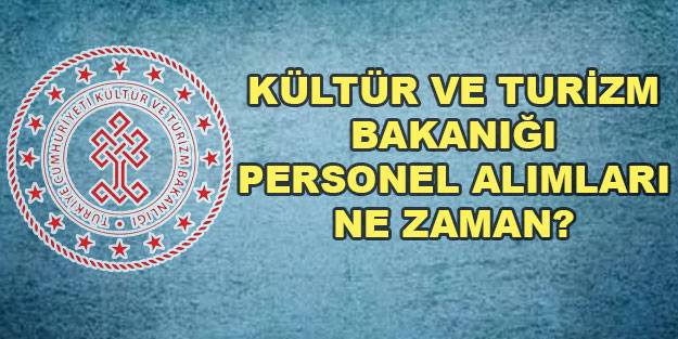Kültür ve Turizm Bakanlığı sözleşmeli personel alımları ne zaman? Kültür ve Turizm Bakanlığı alımları hangi branşta yapılacak?