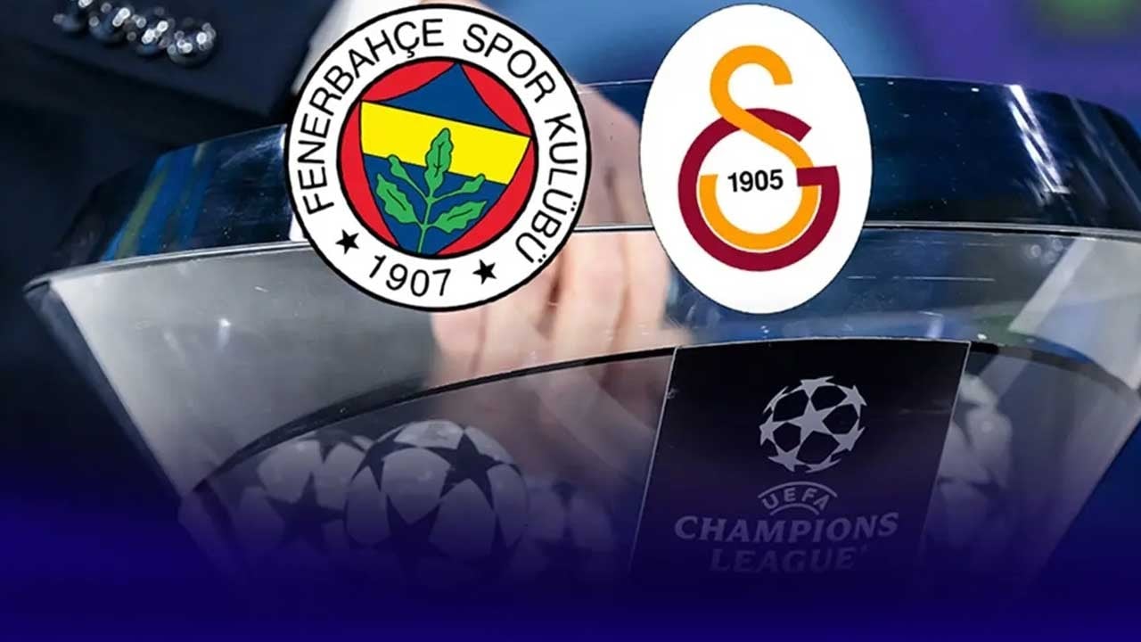 Kura heyecanı! Fenerbahçe ve Galatasaray'ın Şampiyonlar Ligi'ndeki rakipleri belli oldu