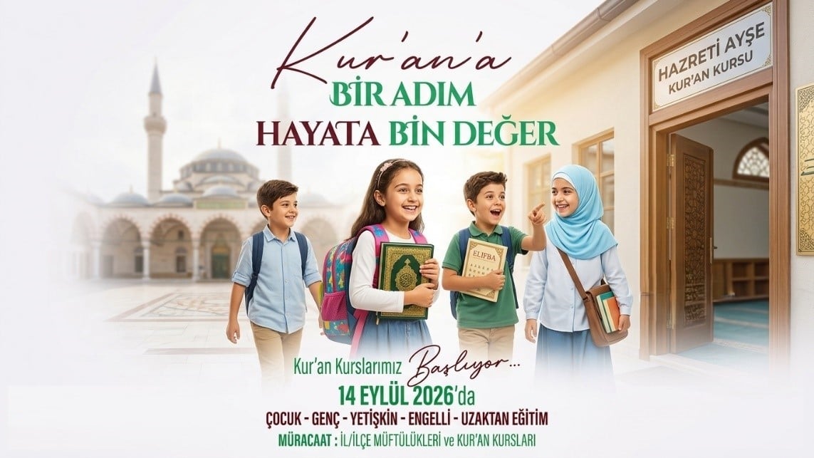 Kur'an kursları 14 Eylül Pazartesi günü başlıyor
