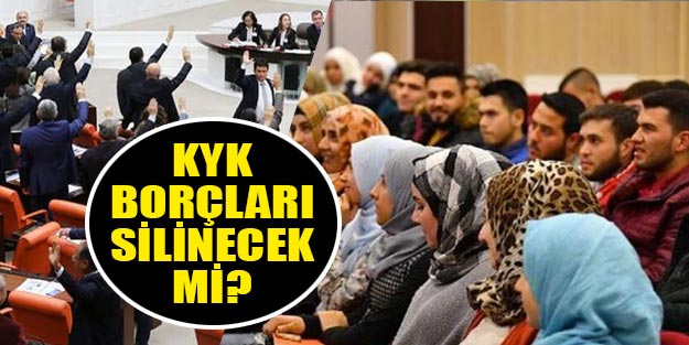 KYK borçları silinecek mi ertelenecek mi? Meclis’te son dakika KYK hareketliliği