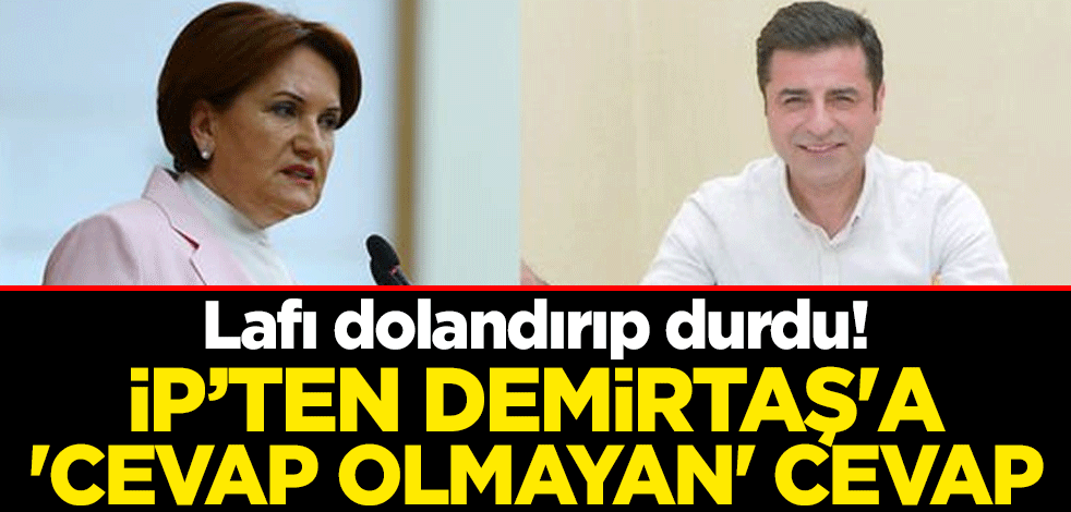 Lafı dolandırıp durdu! İP’te Demirtaş'a 'cevap olmayan' cevap