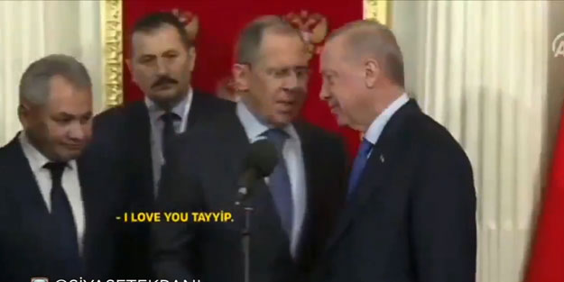 Lavrov'dan Erdoğan'a: I love you Tayyip
