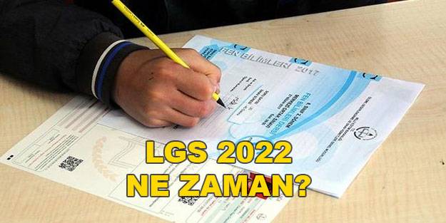 LGS 2022 ne zaman olacak? 2022 LGS başvurusu nasıl yapılacak?