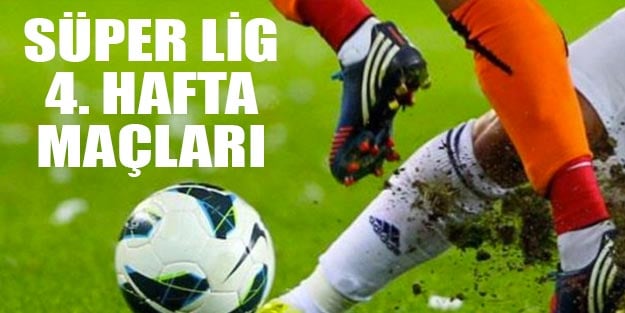 Ligde bu hafta hangi maçlar var? 2019-2020 Süper Lig 4. hafta fikstürü Süper Lig puan durumu