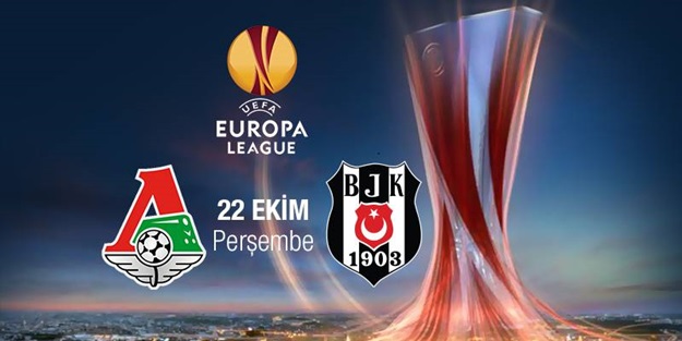 Lokomotiv Moskova - Beşiktaş