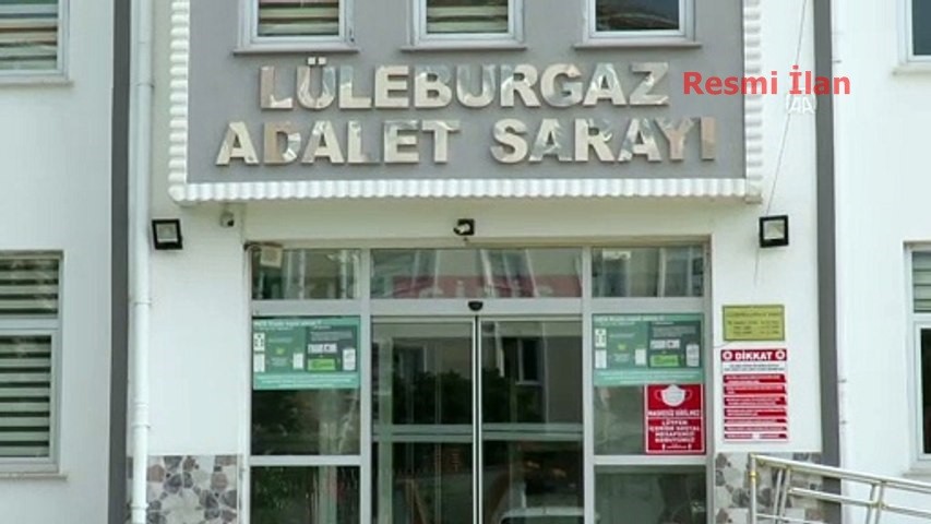 LÜLEBURGAZ 1. ASLİYE HUKUK MAHKEMESİNDEN