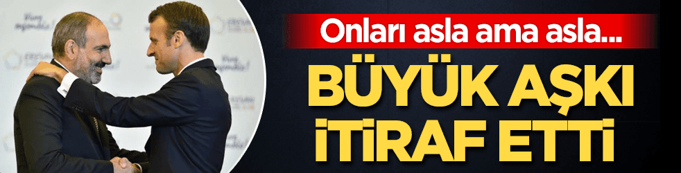 Macron: Ermenileri asla terk etmeyeceğiz