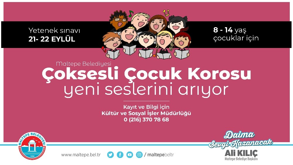 Maltepe Belediyesi Çocuk Korosu yeni seslerini arıyor 