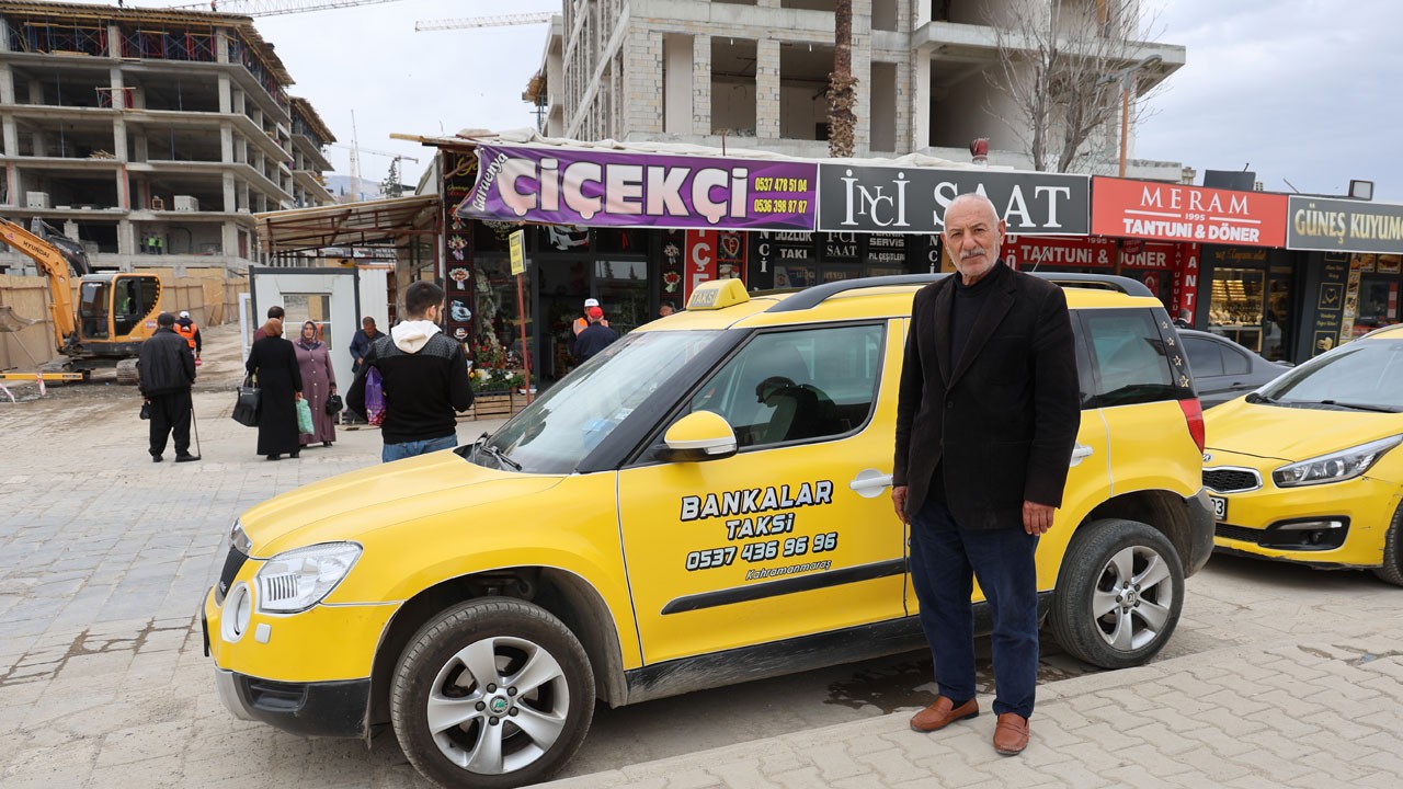 Maraşlı taksicinin gözünden: Deprem öncesi padişah gibiydik