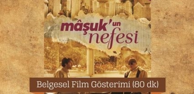 Maşuk'un Nefesi ve mevlid konuşulacak