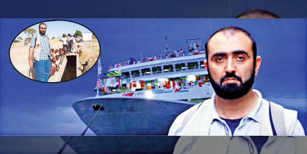 Mavi Marmara onun düşlerinin bir parçasıydı