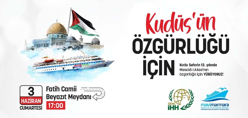 Mavi Marmara’nın 13. Yıldönümünde yürüyüş gerçekleştirilecek