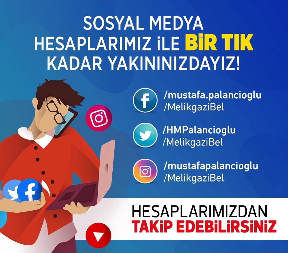 Melikgazi Belediyesi’nden sosyal medya kullanıcılarına davet 