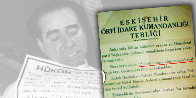 Menderes'e atılan '17 uçak dolusu altını var' iftirası...