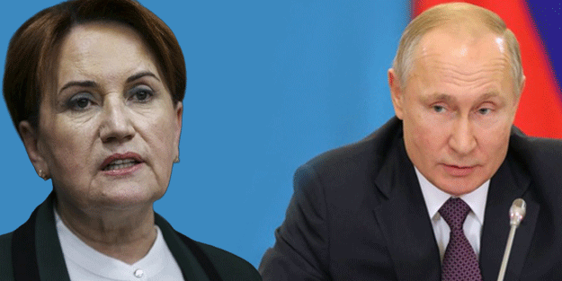 Meral Akşener yalanına Rus lider Putin'i alet etti