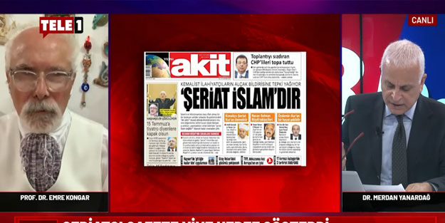 Merdan Yanardağ ve Emre Kongar Yeni Akit'e kin kustular