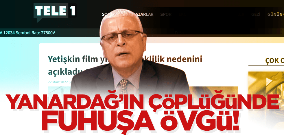 Merdan Yanardağ’ın çöplüğünde fuhuşa övgü!