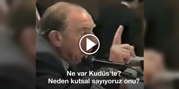 Merhum Alparslan Türkeş Kudüs'ün önemini anlatıyor