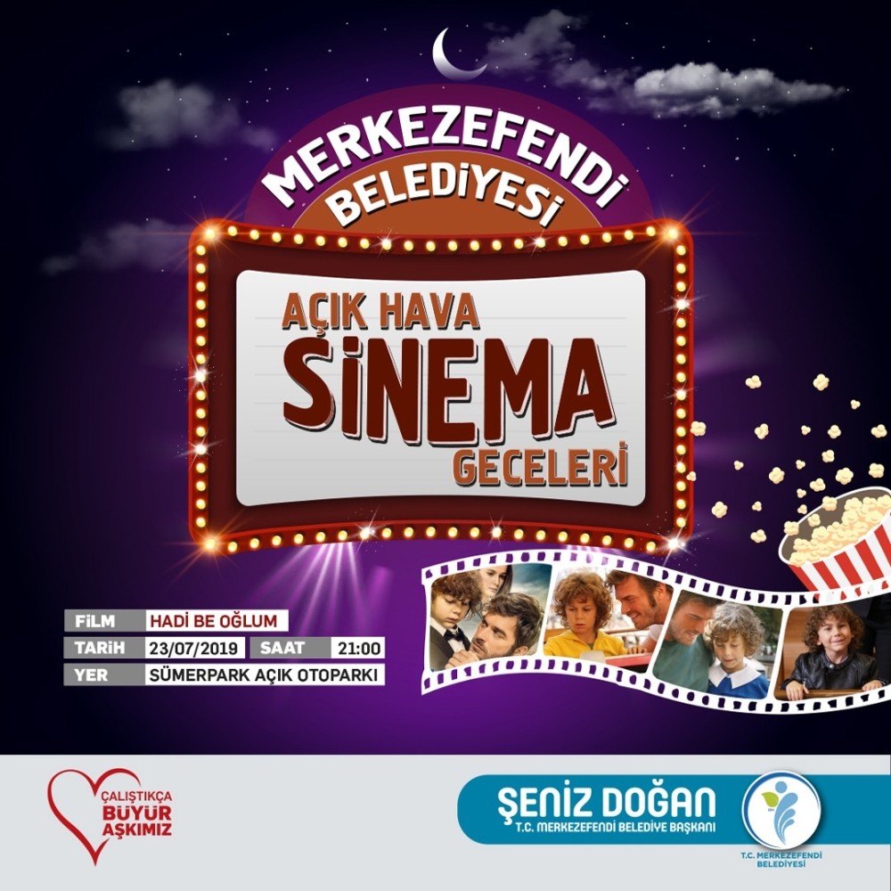 Merkezefendi’de ‘Açık Hava Sinema Geceleri’ başlıyor 