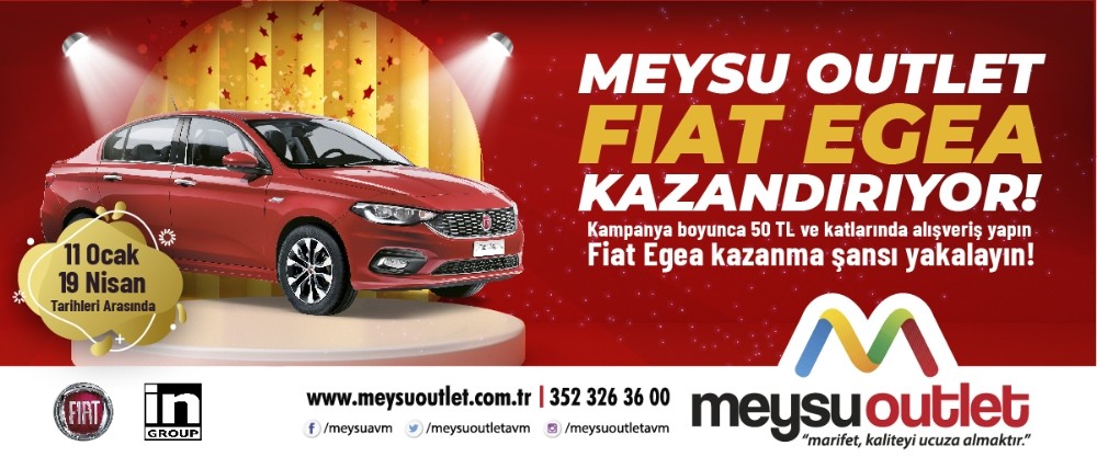MEYSU Outlet Fiat Egea kazandırıyor 