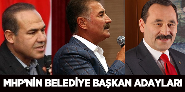 MHP Mart 2019 yerel seçimleri belediye başkan aday listesi