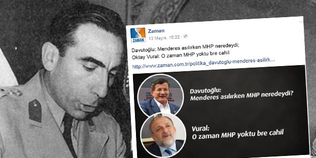 MHP'li Oktay Vural'ın 'Menderes' cehaleti