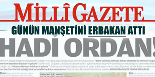 Milli Gazete'den Saadet+MHP+BBP ittifakına tam destek!