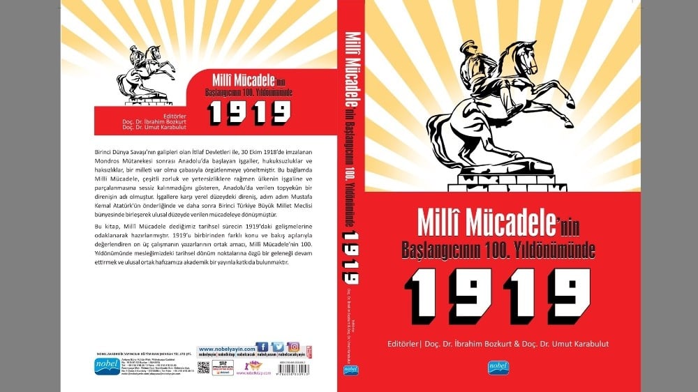 “Milli Mücadele’nin Başlangıcının 100. Yıldönümünde 1919