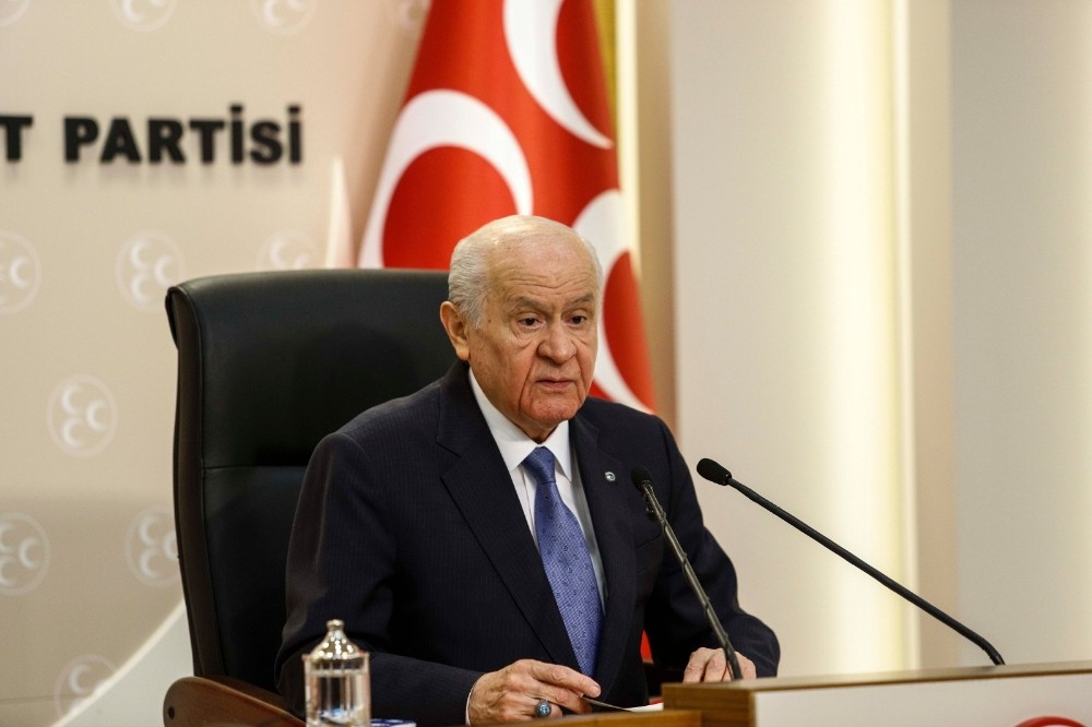 Milliyetçi Hareket Partisi Genel Başkanı Devlet Bahçeli: 