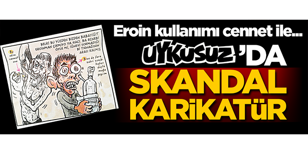 Mizah dergisinde eroin propagandası