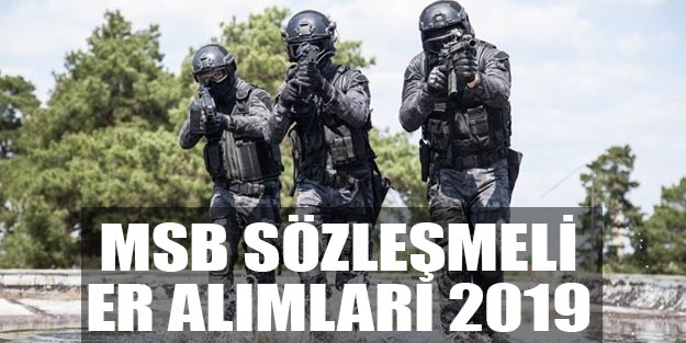MSB KKK sözleşmeli er başvuru şartları 2019