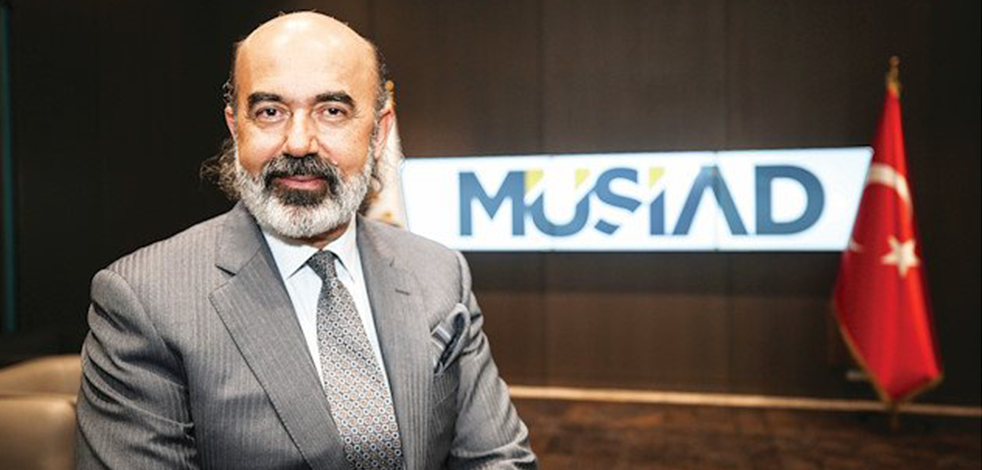 MÜSİAD Kurucu Başkanı Erol Yarar: Araplarla yatırımda hedef 100 miyar $