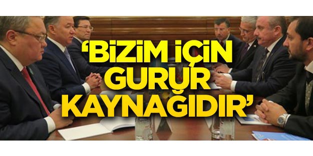 Mustafa Şentop: Bizim için gurur kaynağıdır