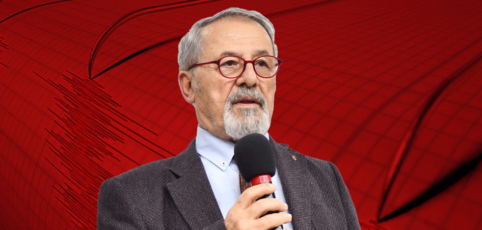 Naci Görür açık açık uyardı: Deprem bekliyoruz, endişelendik