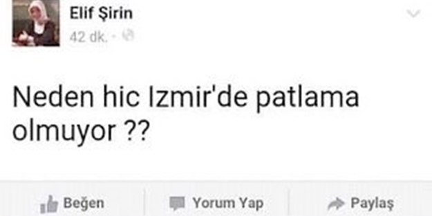 'Neden hiç İzmir'de patlama olmuyor' tweeti olay oldu