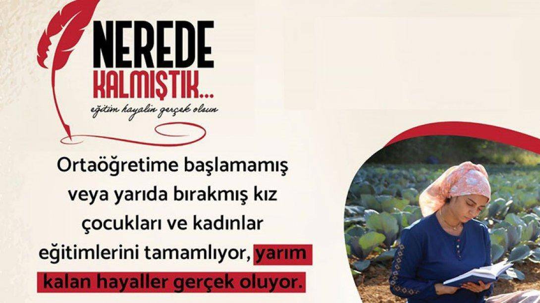 Nerede kalmıştık projesi ile 21 bin 176 kadın kaldığı yerden eğitimlerine devam etti!