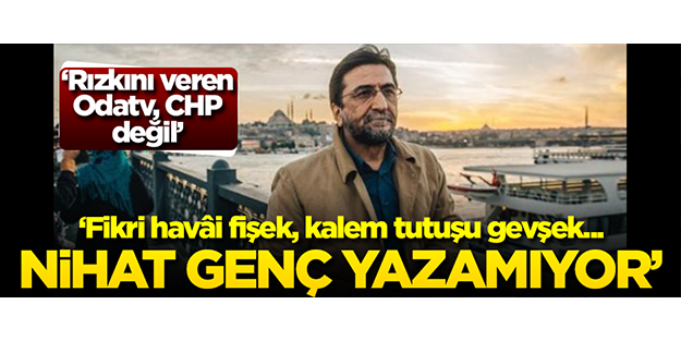 'Fikri havâi fişek, kalem tutuşu gevşek...'