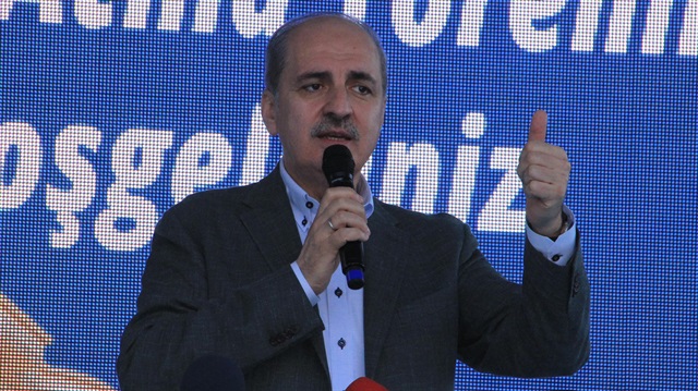 Numan Kurtulmuş: Türkiye yoluna devam edecek