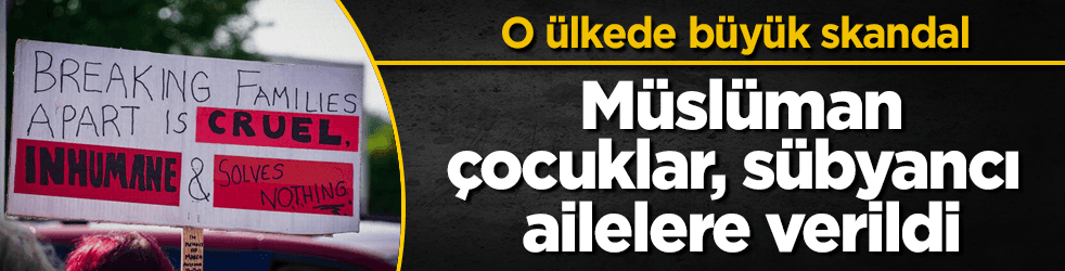O ülkede skandal! Müslüman çocuklar sübyancılara verildi