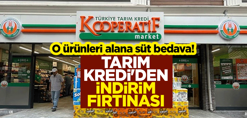 O ürünleri alana süt bedava! Tarım Kredi'den indirim fırtınası