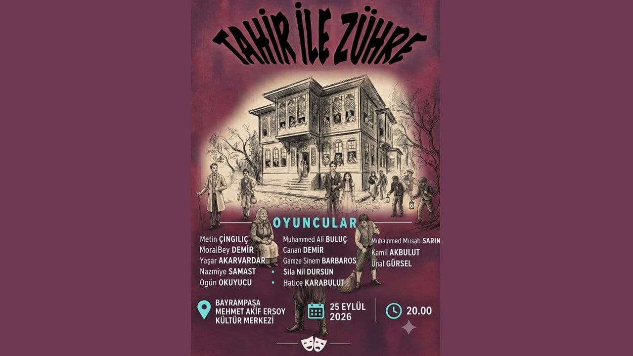 Öğretmenler “Tahir ile Zühre”yi sahneleyecek