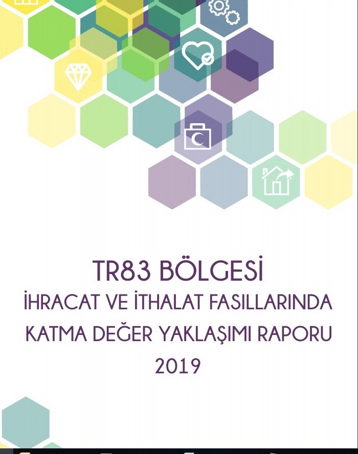 OKA’dan TR83 Bölgesi ihracat ithalat katma değer raporu 