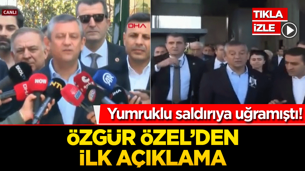 Özgür Özel sessizliğini bozdu! Saldırı sonrası ilk açıklama geldi
